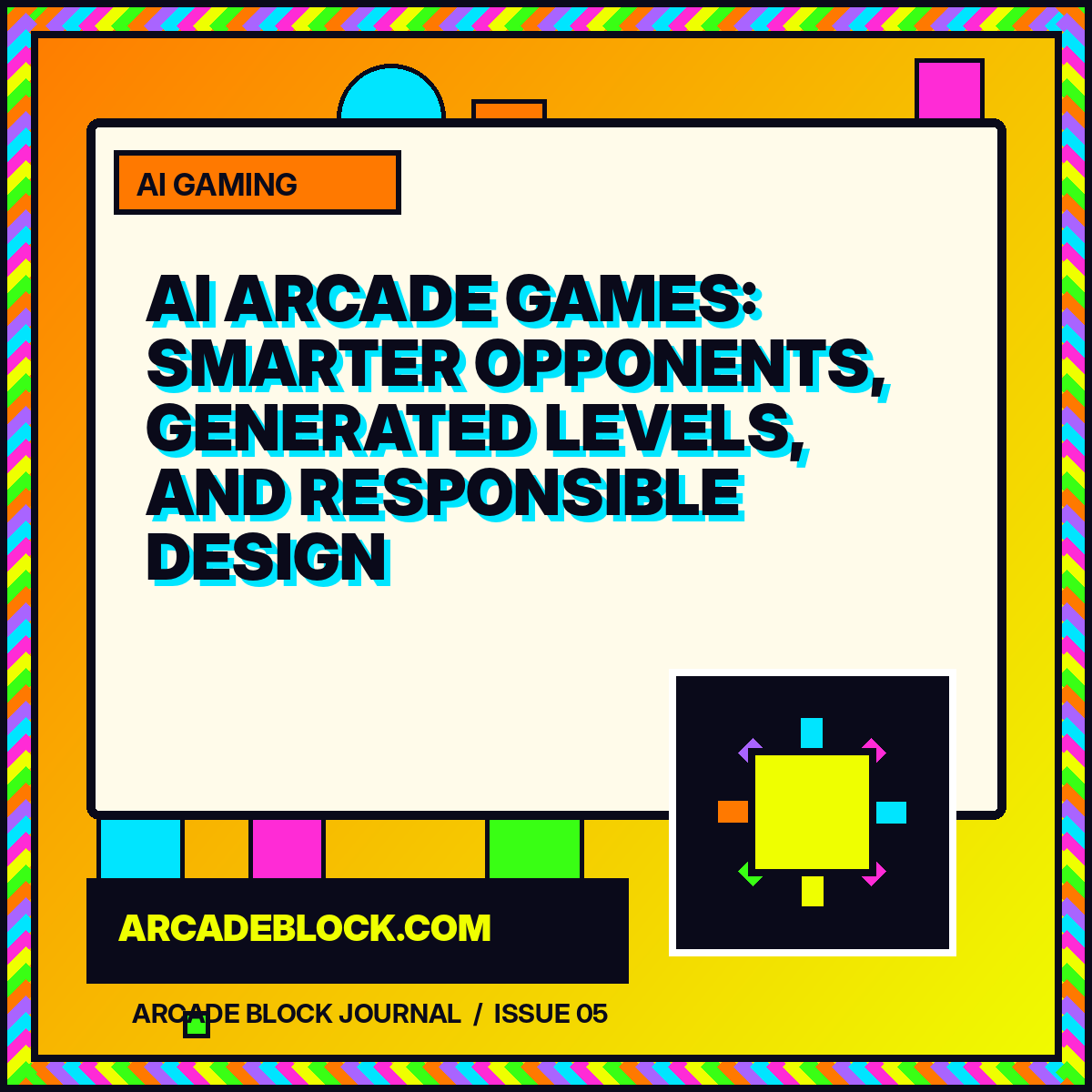 AI Arcade Games: Smarter Opponents, Generated Levels, and Responsible Design featured typography card
