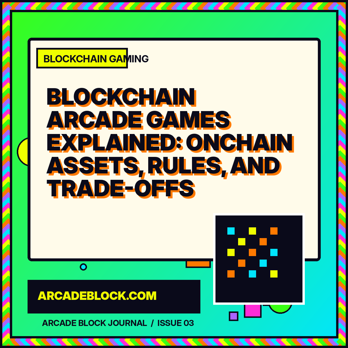 Blockchain Arcade Games Explained: Onchain Assets, Rules, and Trade-Offs featured typography card